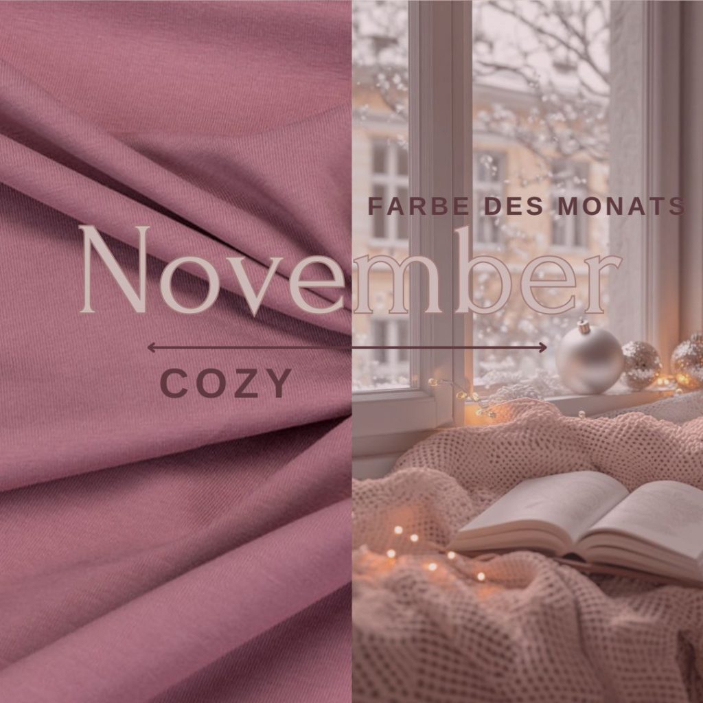 Cozy - unsere Farbe des Monats November