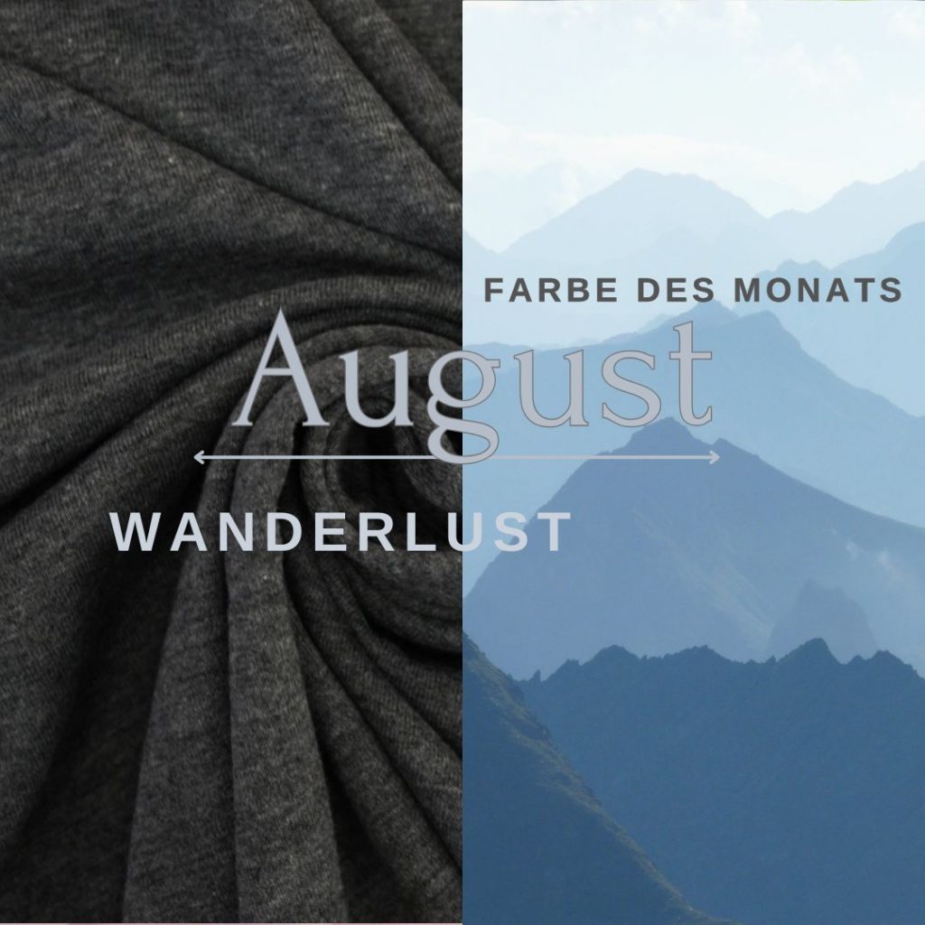 Wanderlust - unsere Farbe des Monats August
